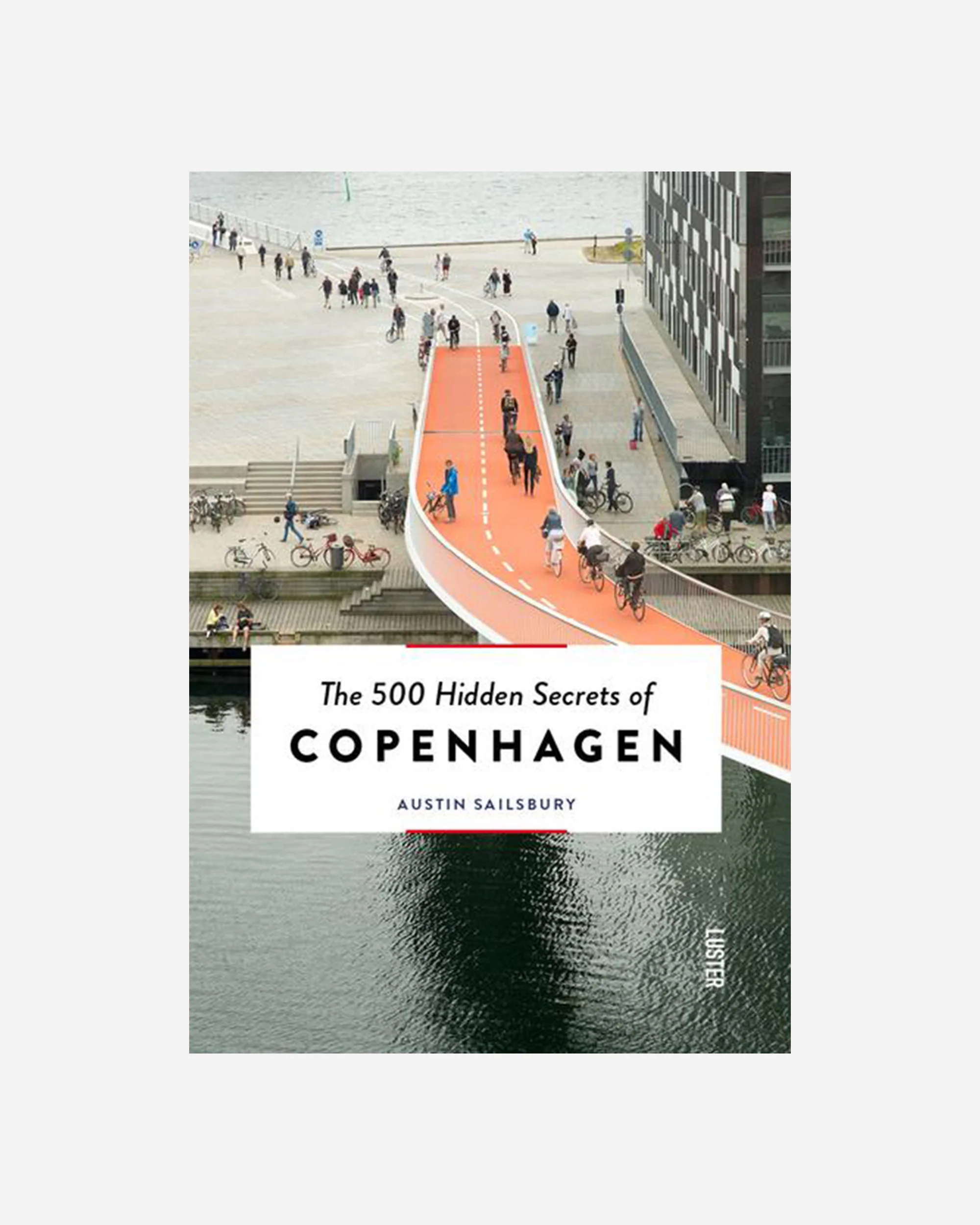The 500 Hidden Secrets of Copenhagen